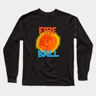 FireBall Long Sleeve T-Shirt